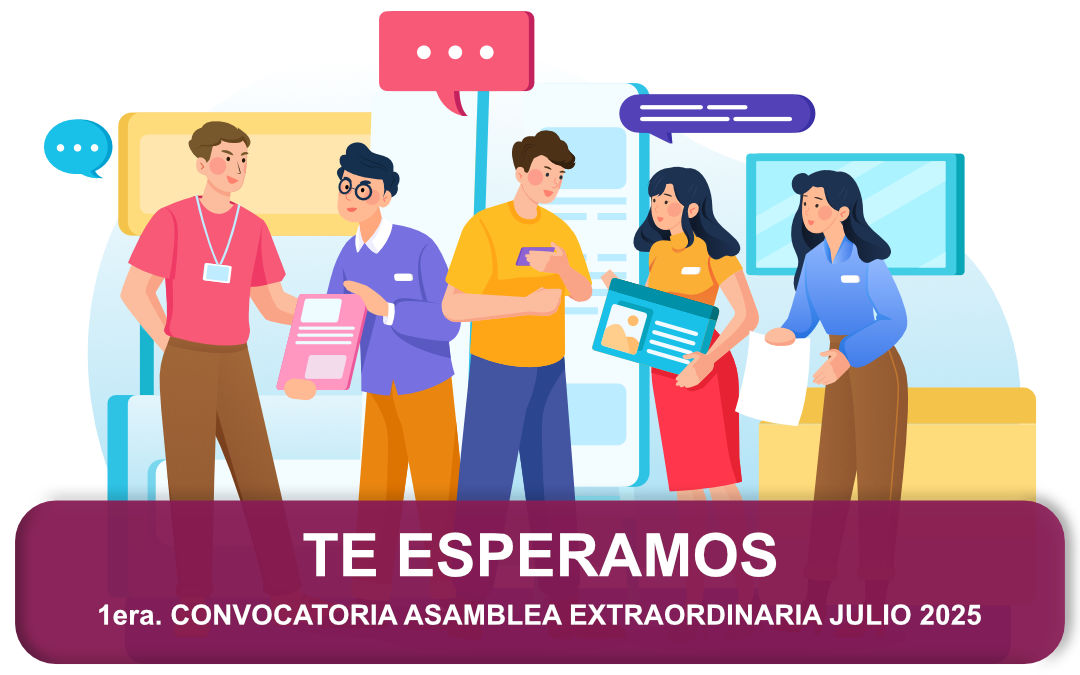 1era. CONVOCATORIA ASAMBLEA EXTRAORDINARIA JULIO 2025